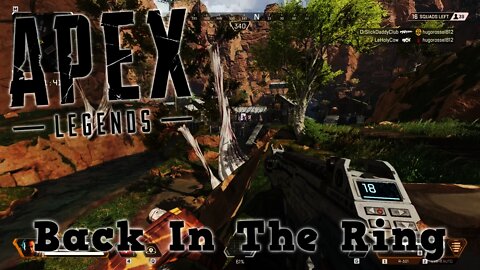 Apex Legends - Back In The Ring