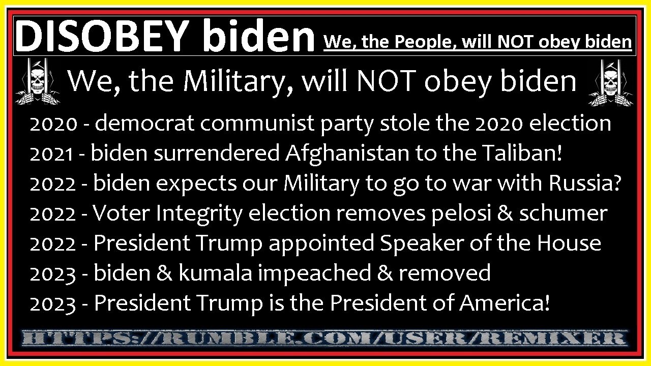 DISOBEY biden 2022