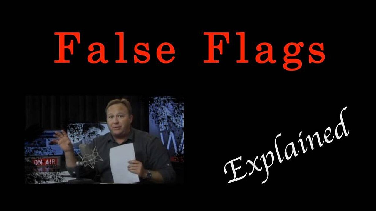 Alex Jones Explains How Globalists Run False Flag Operations Worldwide