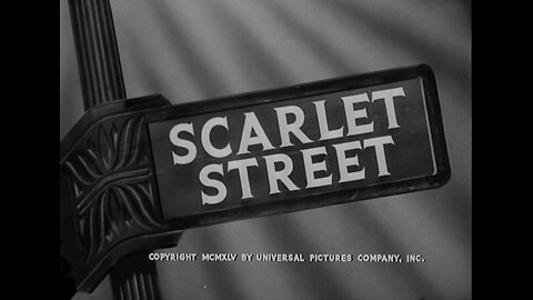 Scarlet Street (1945)