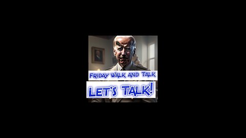 Friday's Walk and Talk!