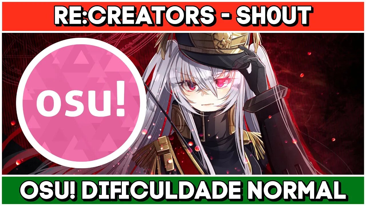 Re:Creators - Sh0ut (TV Size) [osu!/normal]