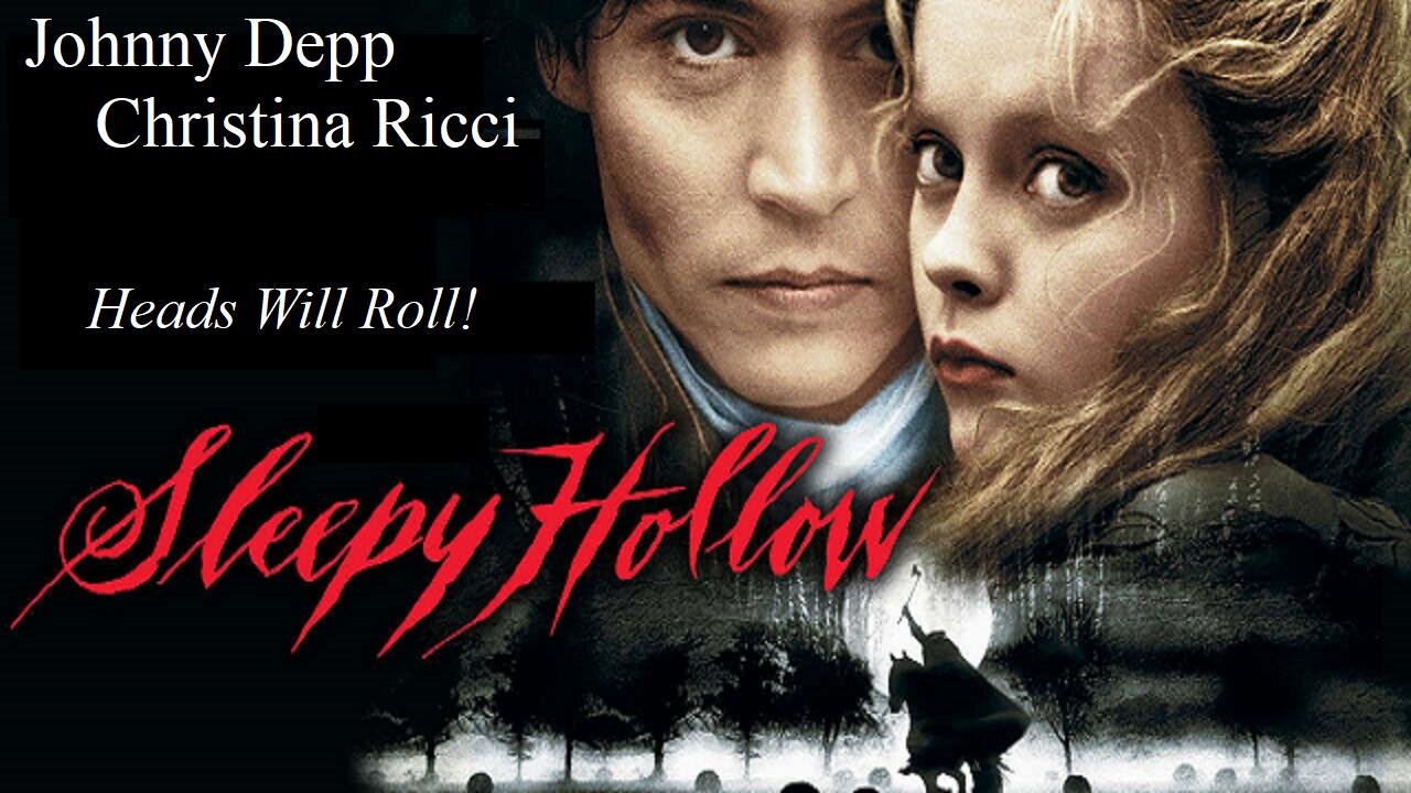 SLEEPY HOLLOW 1999 Tim Burton's Superb Version of the Washington Irving Tale FULL MOVIE HD & W/S