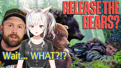 Lettng lose fricking GRIZZLY BEARS in your community?!?