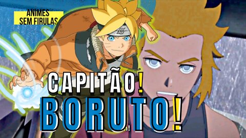 BORUTO 240 - CAPITÃO BORUTO !