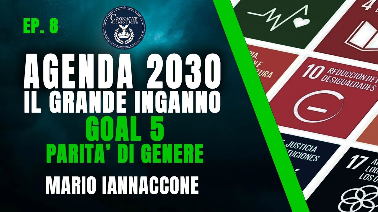 8 - GOAL 5: PARITA' DI GENERE - AGENDA 2030 - MARIO IANNACCONE
