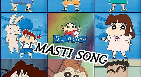 Shinchan ki full masi song