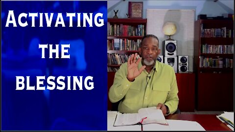 How to Activate the Blessing