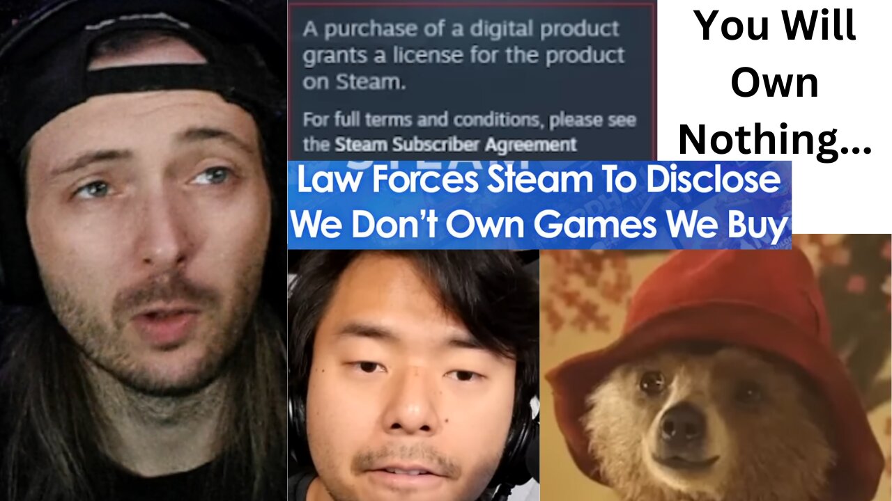 Steam is FORCED to say YOU DON'T OWN YOUR GAMES!!