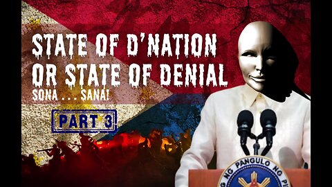 Lunas Pilipinas (072724) - State of D’Nation or State of Denial Sona... Sana! - Part 3