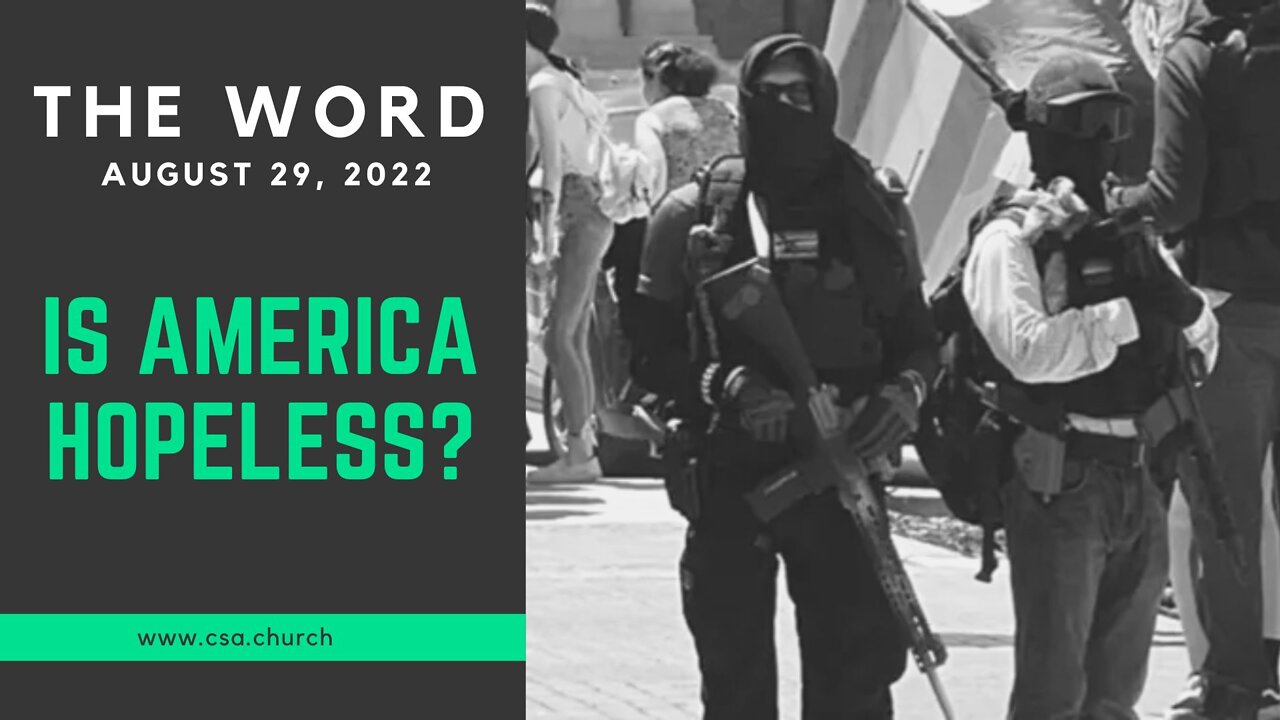 The Word: August 29, 2022