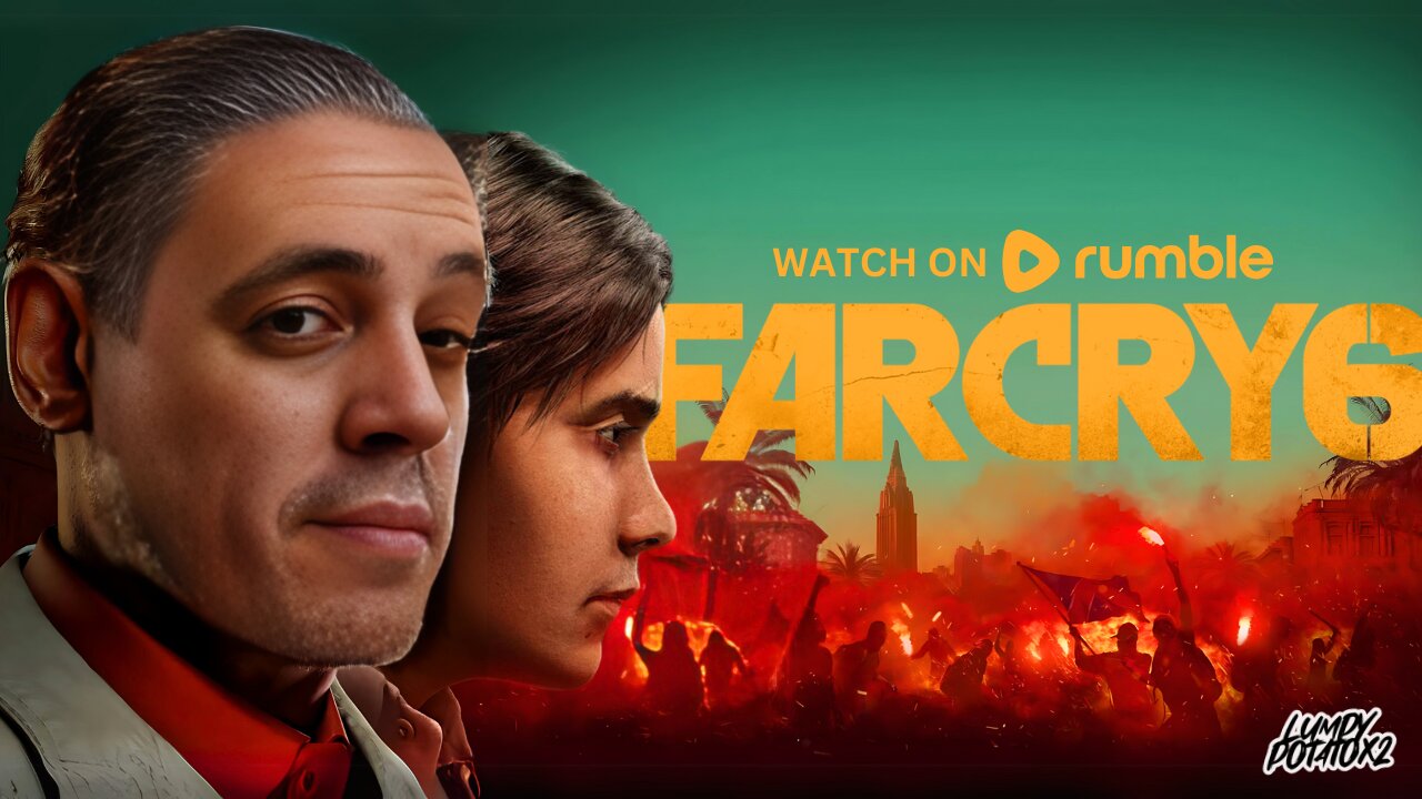 Welcome to Far Cry 6 [4K] - #RumbleGaming