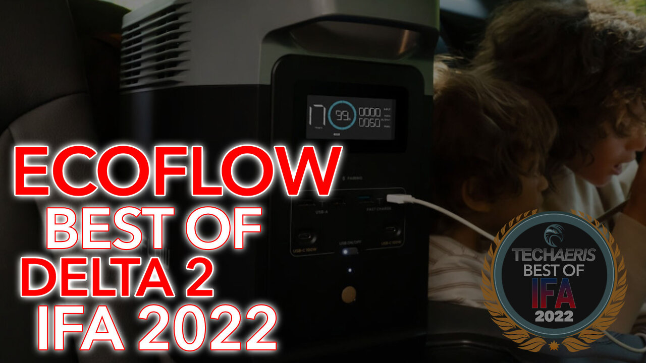 Best of IFA 2022 | EcoFlow Delta 2