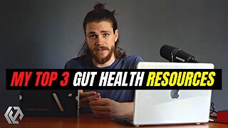 My Top 3 Gut Microbiome Resources | IBD Clinical Remission