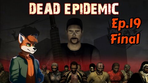 Dead Epidmeic[Ep.19]Waterfront w/Tailsly