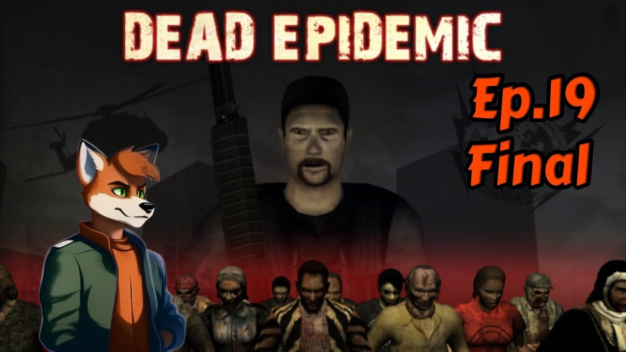 Dead Epidmeic[Ep.19]Waterfront w/Tailsly