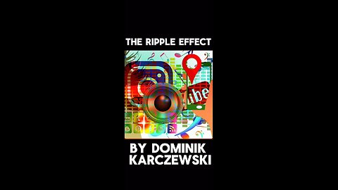 The Ripple Effect by Dominik Karczewski