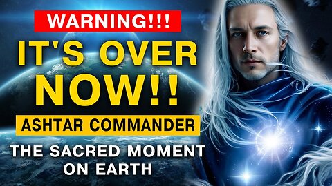 ⚠️IT'S OVER NOW!! Watch This IMPORTANT Message Before It's Deleted. The Sacred Moment on Earth