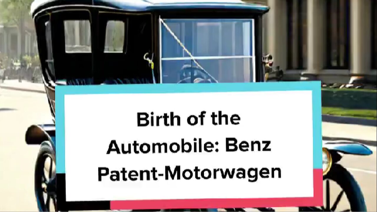 Birth of the Automobile: Benz Patent-Motorwagen