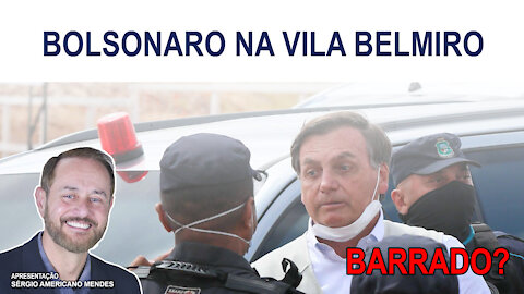 Fatos & Fakes - Bolsonaro foi barrado na Vila Belmiro?