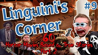 Linguini's Corner - 60 Horror Movies Based on True Stories 😱 Part 2