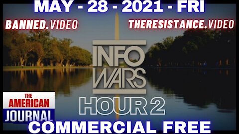 HR2: World Catches Up to Infowars on the Wuhan Lab Leak FACT, 16 Months Later