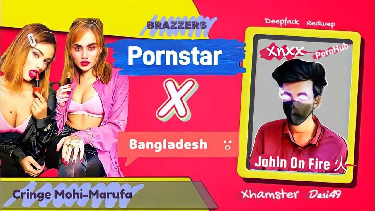 Porn Star X Bangladesh || Mohi Marufa Roasted || Cringe & Hot Girl Lifestyle Vlogger In Bangladesh 🥵