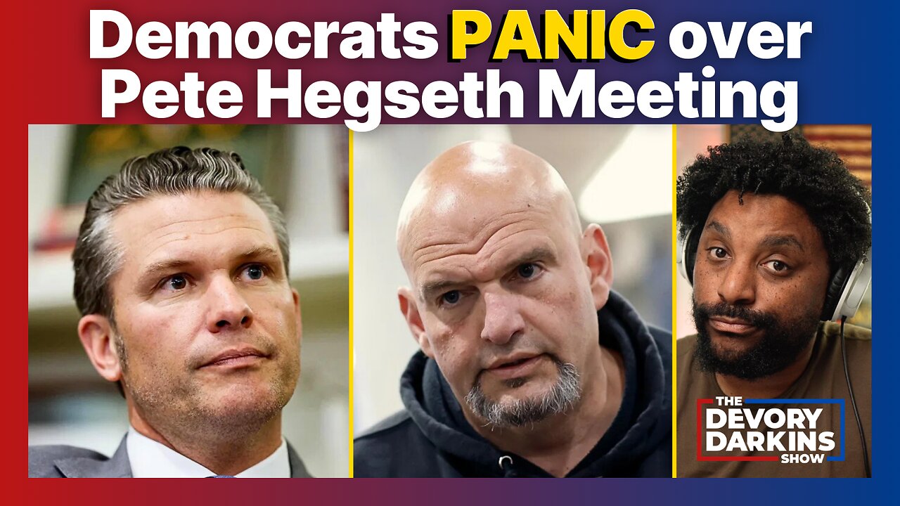 Democrats PANIC After Fetterman Meets with Pete Hegseth