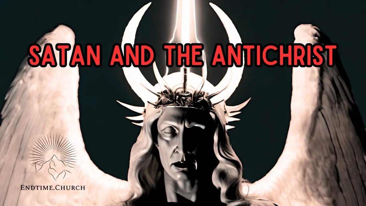 Satan and the Antichrist (Live Service 2024 July 22)