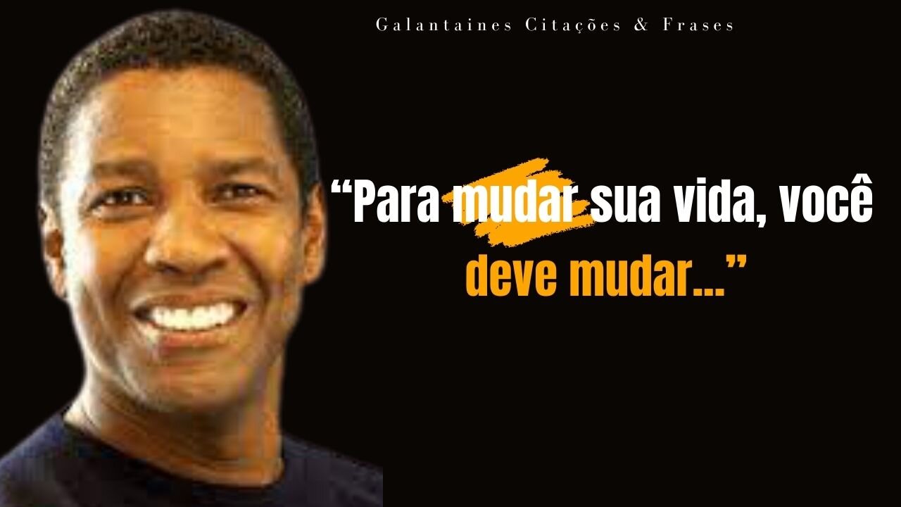 As Melhores Frases de Denzel Washington