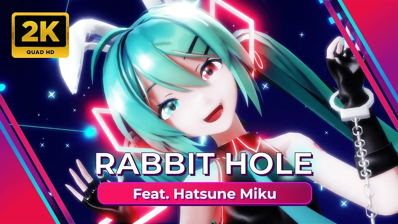 🅼🅼🅳 Rabbit Hole - Hatsune Miku [Vocaloid]