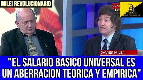 Javier Milei le explica al izquierdista Chiche porque no funciona el salario básico universal