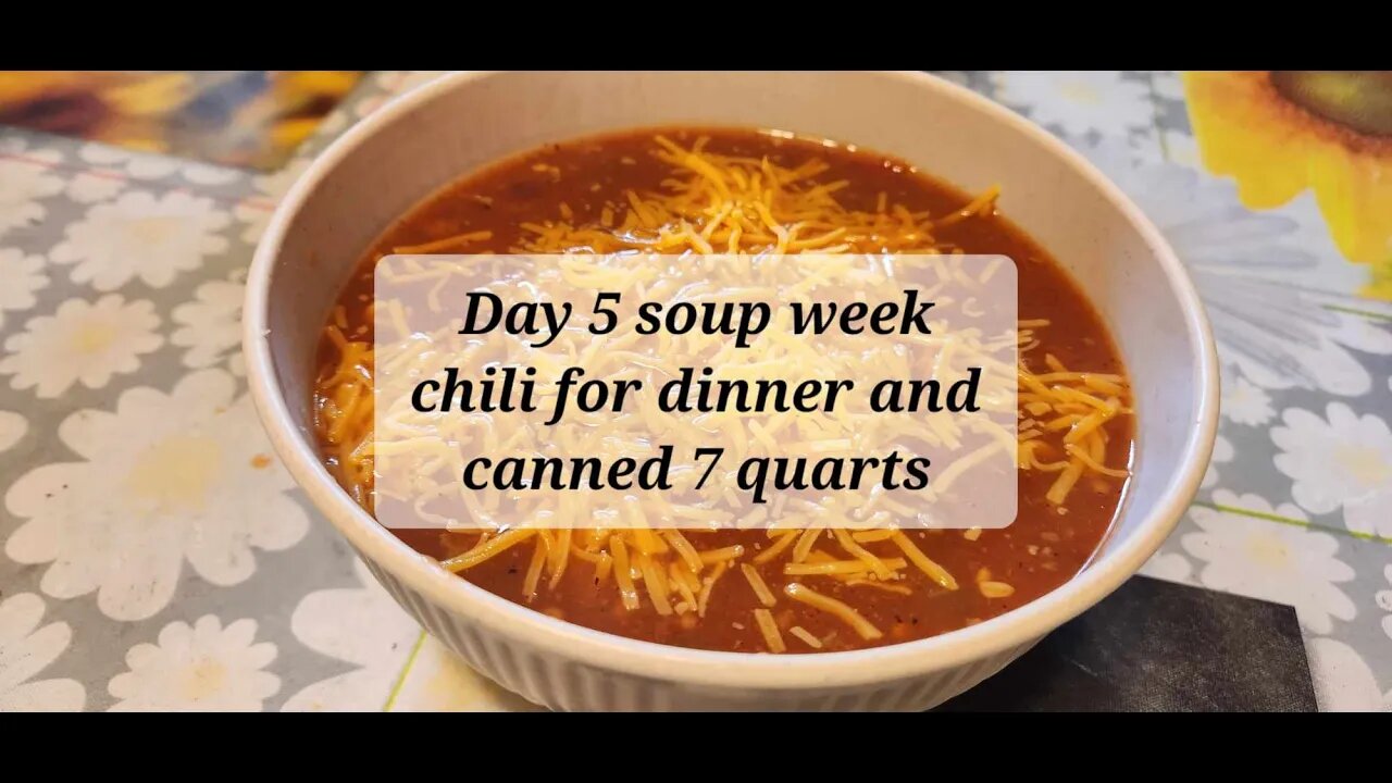 Day 5 soup week Chili for dinner and canned 7 quarts too #forjars