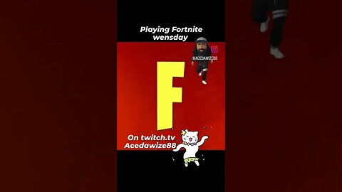 follow my channels twitch.tv, youtube, rumble.com Acedawize88.
