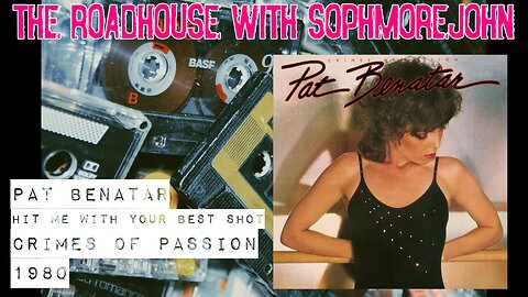 Pat Benatar - Hit Me With Your Best Shot