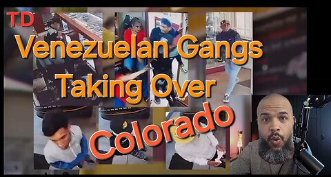 Venezuelan Gangs Taking Over Colorado