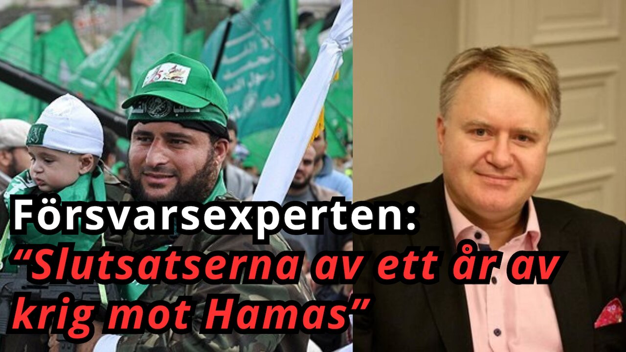 Försvarsexperten: "Ett år sedan terrorattacken - här är slutsatserna av Israels krig mot Hamas"