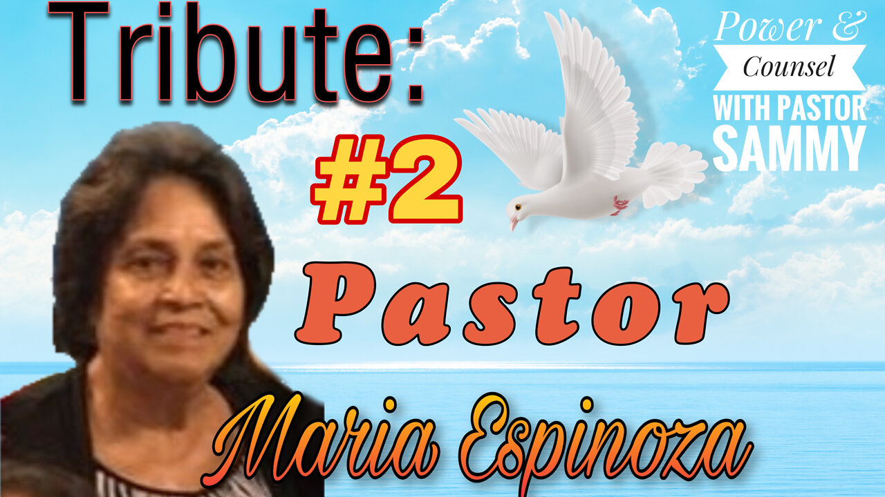 #2 Pastor Maria Rosario Carranza Espinoza, A Tribute to a Life of Excellence to the LORD