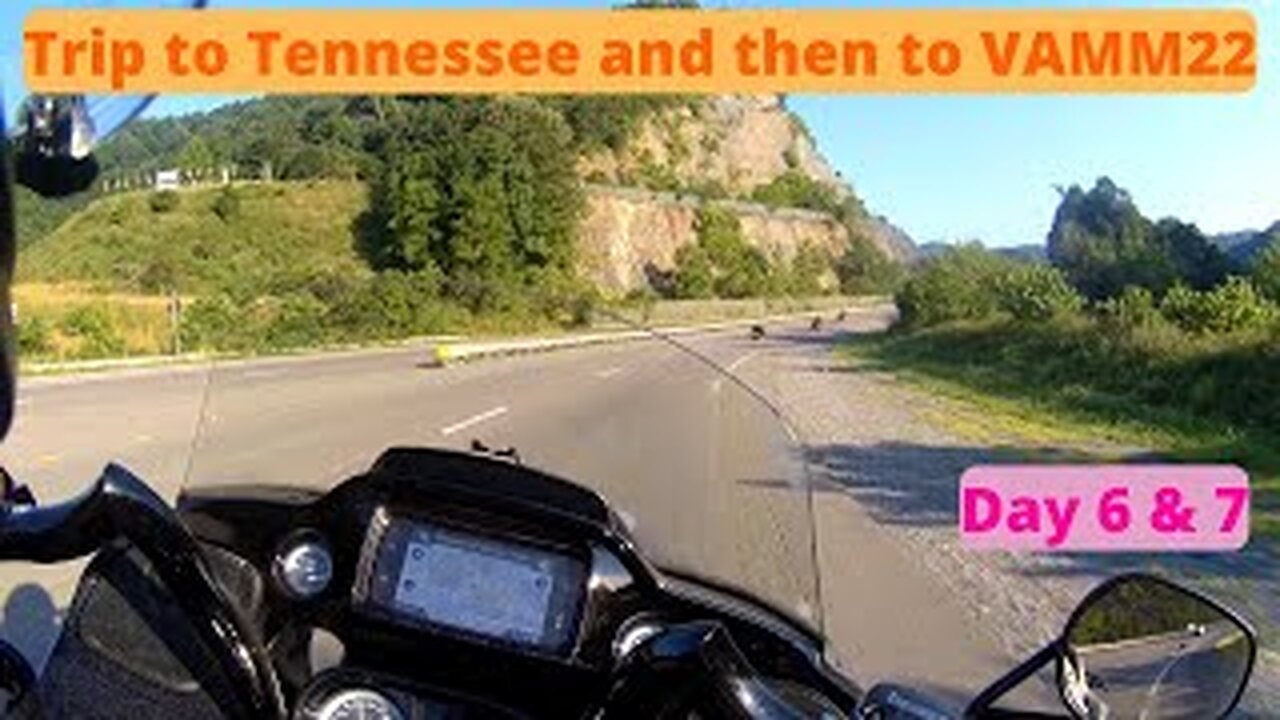 Trip to Tennessee and then to VAMM22 Day 6 and 7