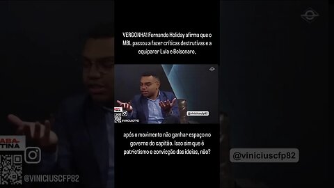 VERGONHA! Fernando Holiday explica o porquê do MBL passar a fazer críticas destrutivas ao Bolsonaro