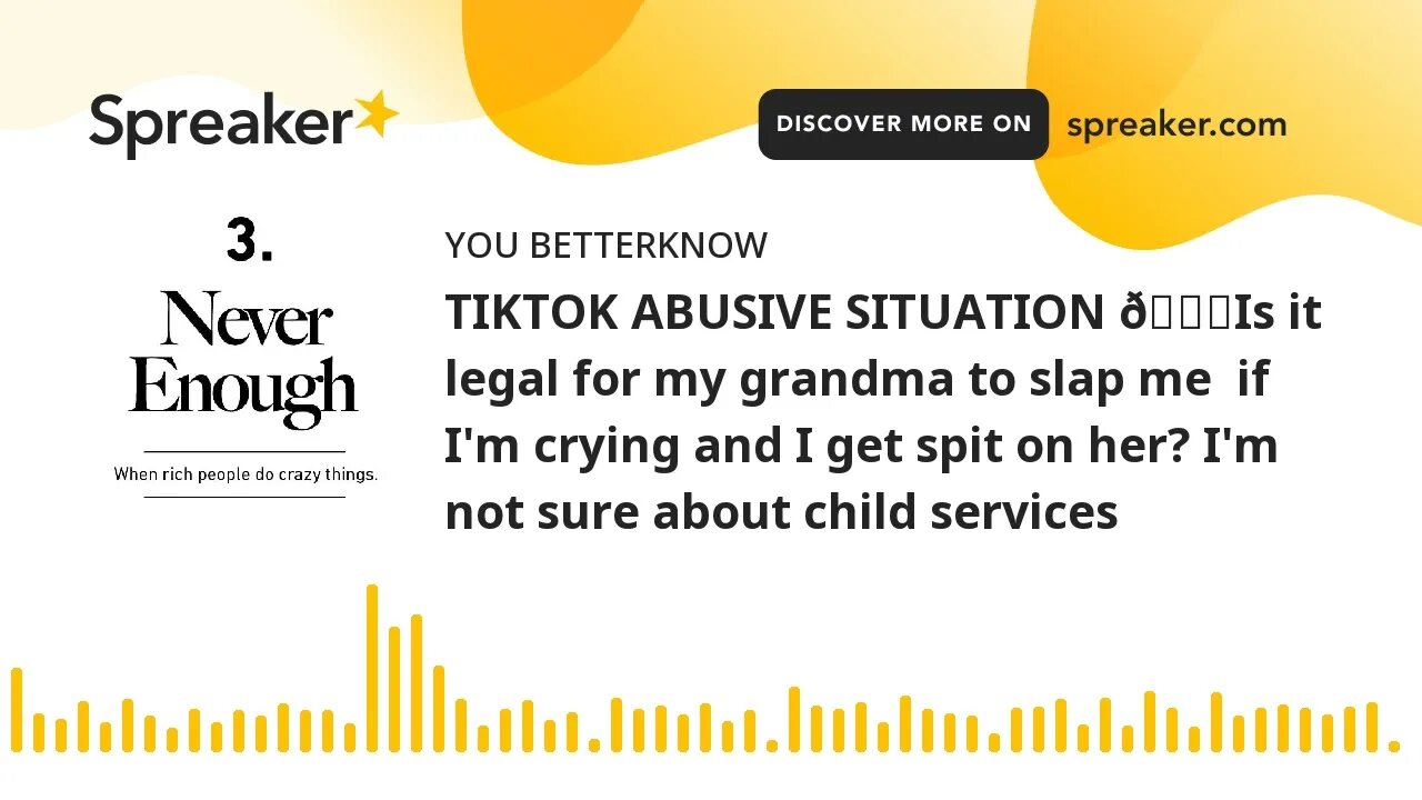 TIKTOK ABUSIVE SITUATION 😕Is it legal for my grandma to slap me if I'm crying and I get spit on her