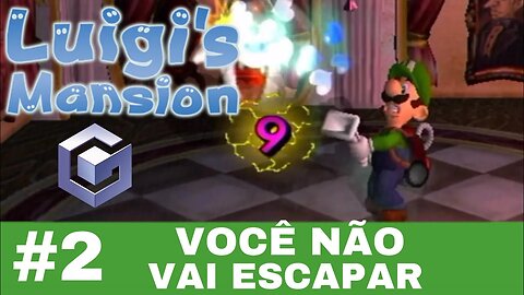 #2 - ONDE ESTA MARIO - LUIGI'S MASION - GAME CUBE