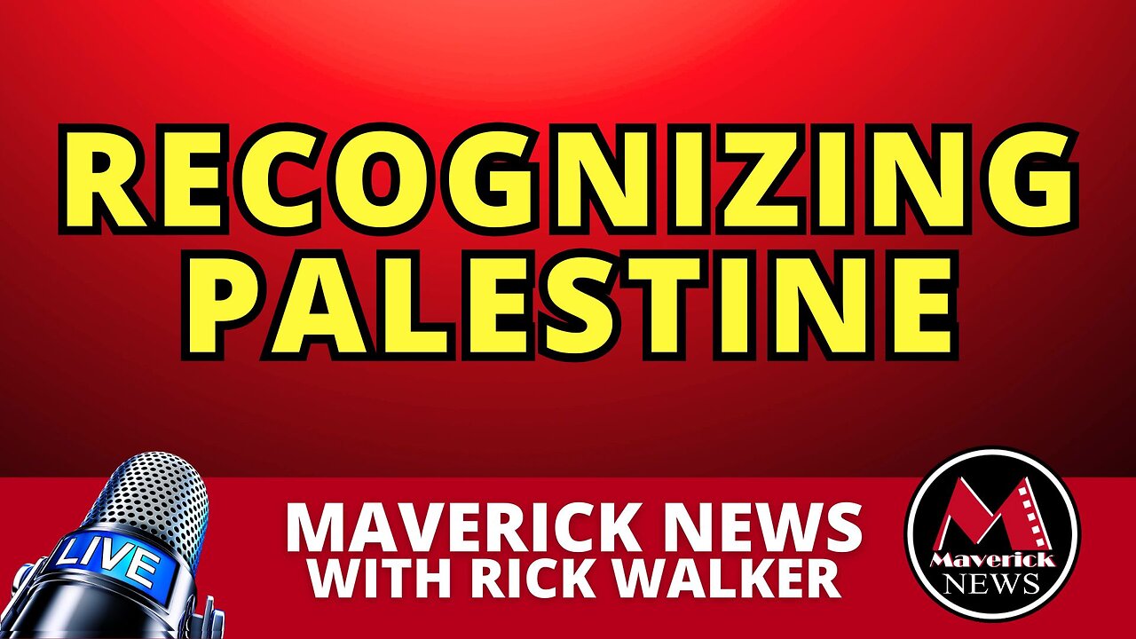 More Countries Recognizing Palestine As A State | Maveick News Live