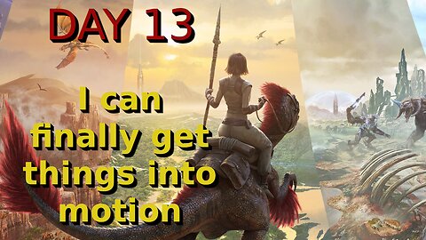 Ark Survival Ascended - The Island - Day 13: I can finally get things into motion