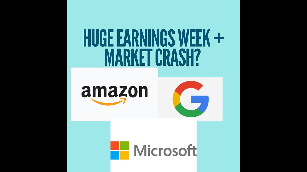 Huge earnings week + Stock market crash?