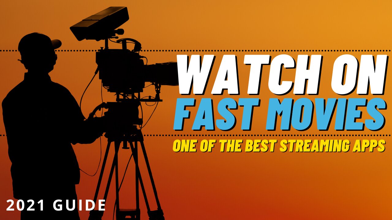 FAST MOVIES APK - GREAT STREAMING APP FOR ANY DEVICE! - 2023 GUIDE