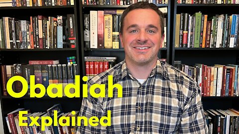 Obadiah Explained