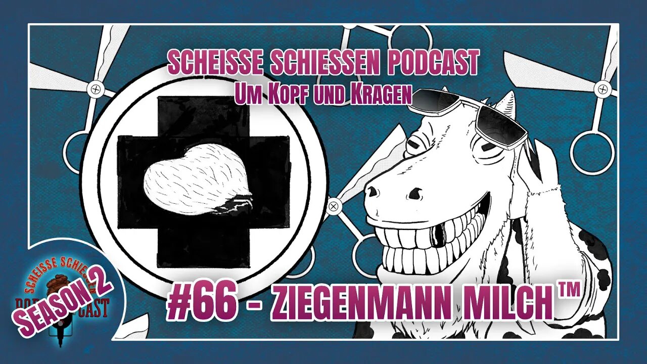 Scheisse Schiessen Podcast #66 - Ziegenmann Milch™