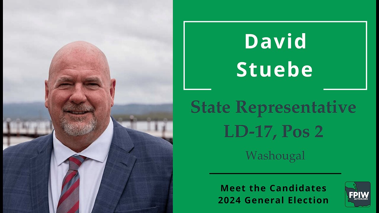 David Stuebe • State Rep, LD-17