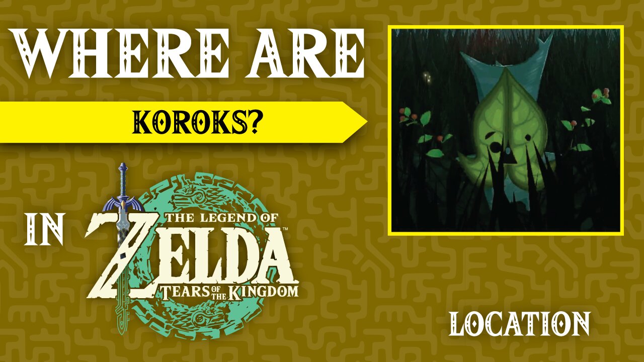 Where Are Koroks In The Legend of Zelda: Tears of the Kingdom